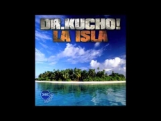 Dr. Kucho! - La Isla (Original Mix)