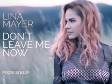 Lina Mayer - Don't Leave Me Now