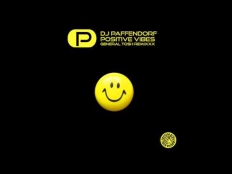 Dj Paffendorf - Positive Vibes (General Tosh Remix)